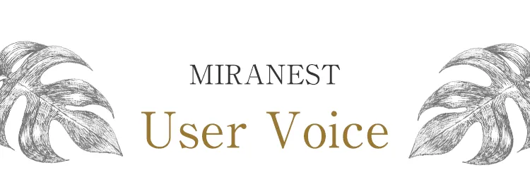 MIRANEST User Voice